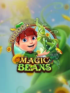 Magic Beans - ถั่ววิเศษ